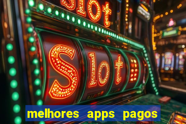 melhores apps pagos play store